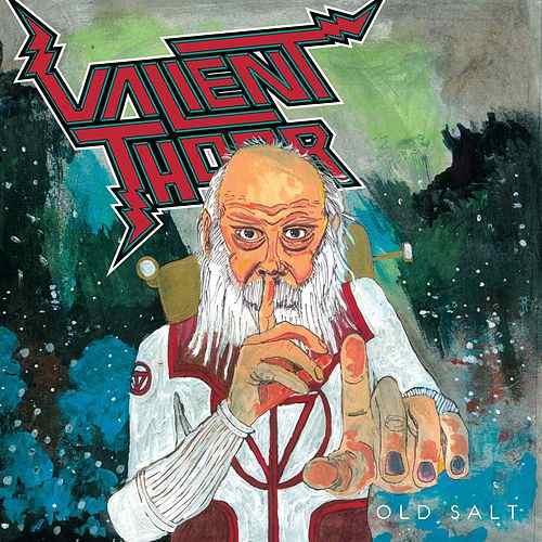 valient thorr old salt